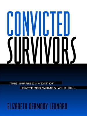 cover image of Convicted Survivors